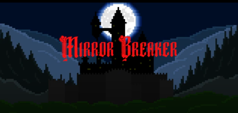 Mirror Breaker